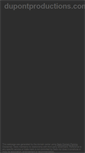 Mobile Screenshot of dupontproductions.com