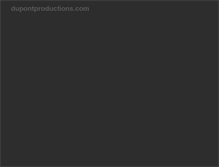 Tablet Screenshot of dupontproductions.com